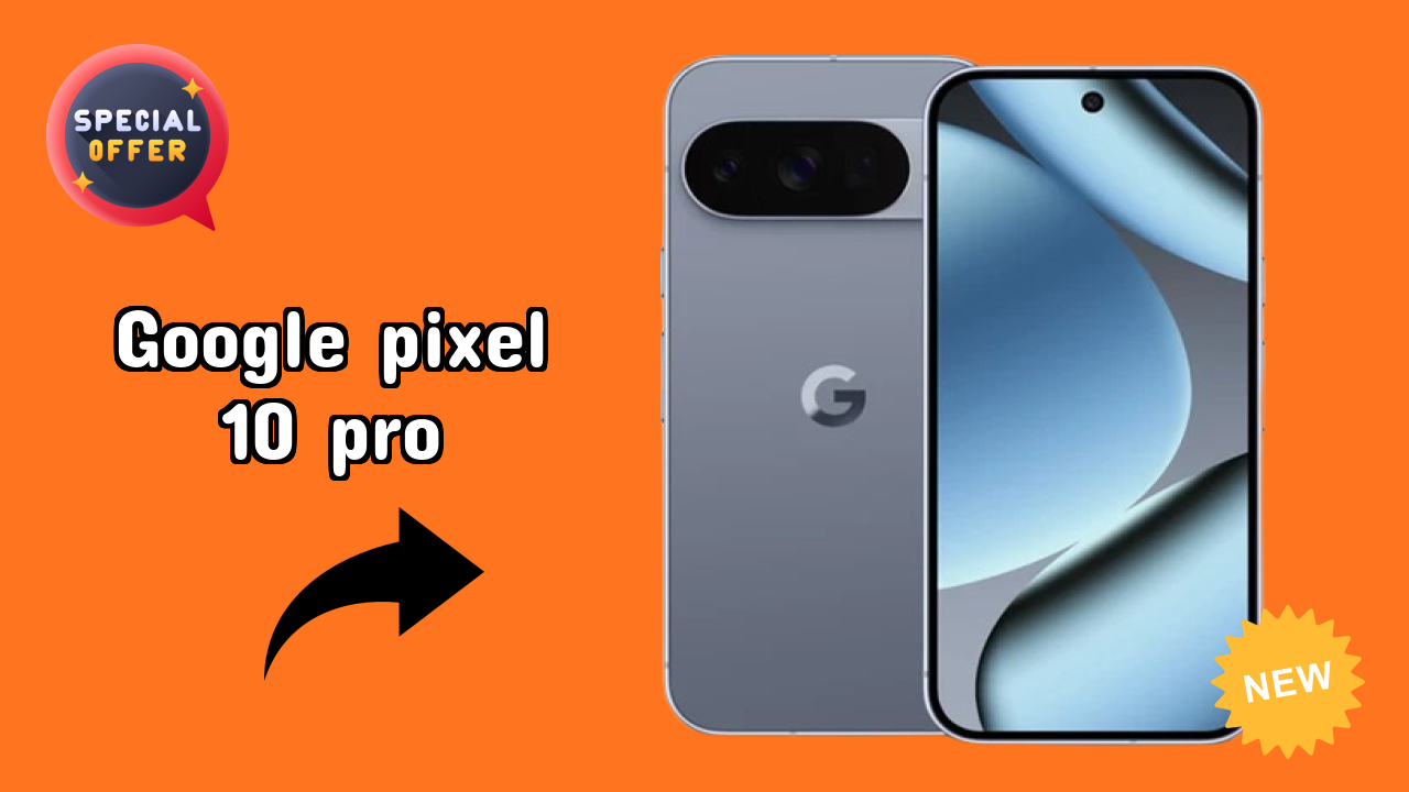 Google Pixel 10 Pro vs Competitors: Best Budget Winner
