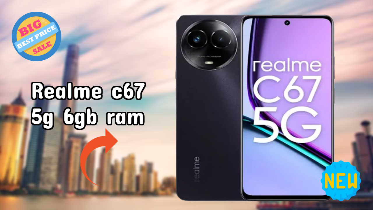 Realme C67 5G 6GB RAM vs Samsung: Which Should You Choose?