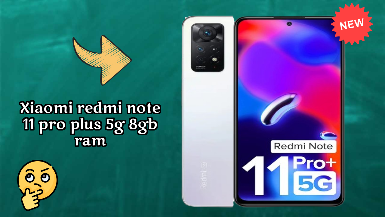 Xiaomi Redmi Note 11 Pro Plus 5G 8GB RAM vs iPhone 15: Detailed Feature Comparison