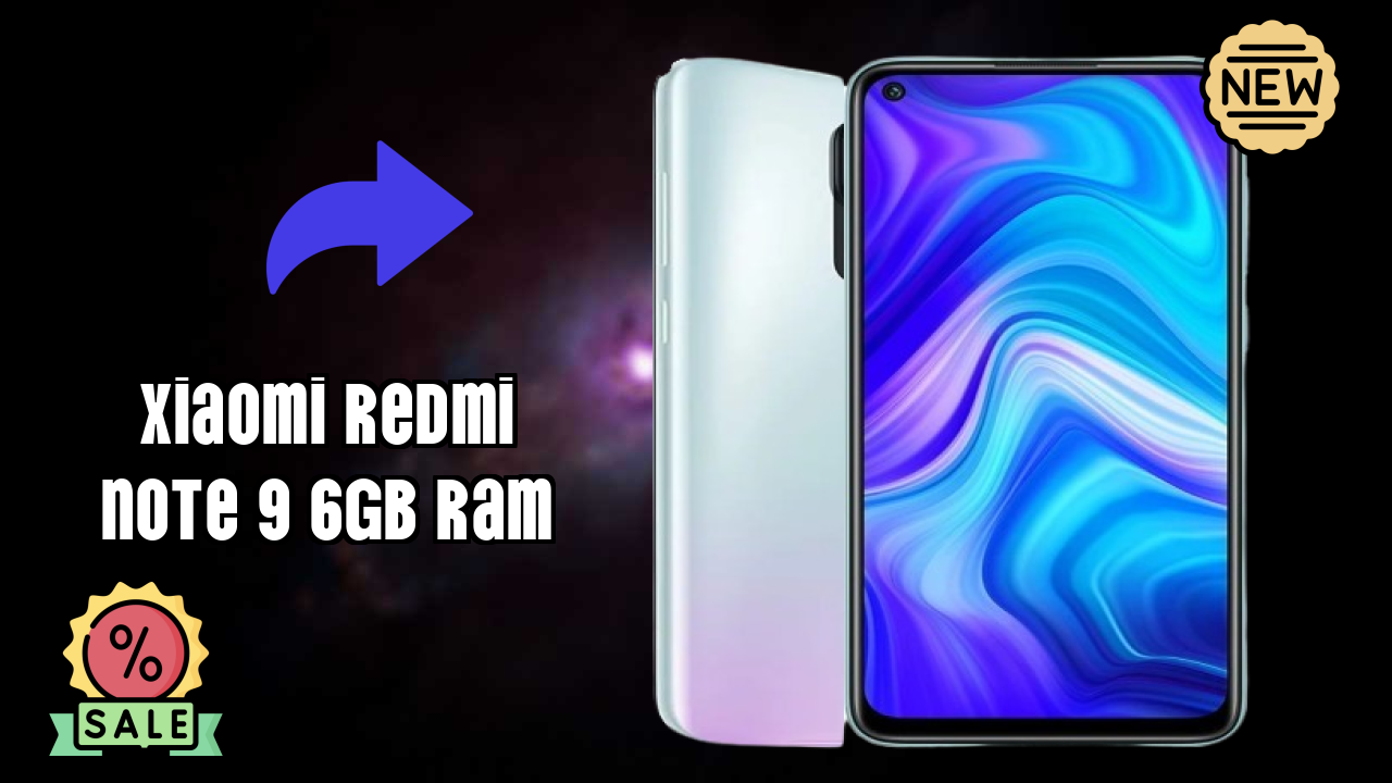 Why Xiaomi Xiaomi Redmi Note 9 6GB RAM is Perfect for Content Creators